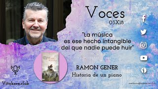 Entrevista a Ramon Gener  Historia de un piano Ediciones Destino [upl. by Wartow]