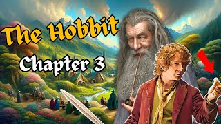 The Hobbit  Chapter 3 Summary amp Analysis  JRR Tolkien [upl. by Leiva]