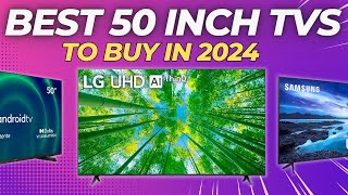 TOP 5 BEST 50 INCH TV 2024 ✅ Best Choice of 50 Inch Smart Tv [upl. by Alda]