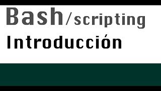 Tutorial Linux Shell  Introducción a bash y scripting [upl. by Wilda]