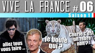 VIVE LA FRANCE  06  Orelsan VS Gilles Verdez amp Macron VS Nature [upl. by Chow409]