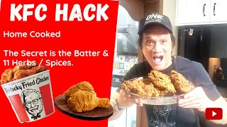 How to cook KFC with 11 Herbs amp Spices  KFC Gravy COPY CAT Home Cooked [upl. by Joash648]