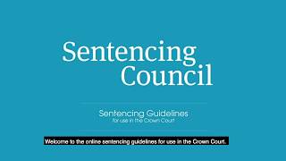 Introduction to the online sentencing guidelines for use in the Crown Court [upl. by Collie]