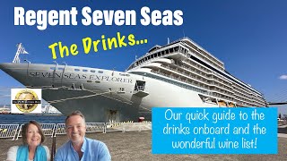 Regent Seven Seas  THE DRINKS [upl. by Egarton]