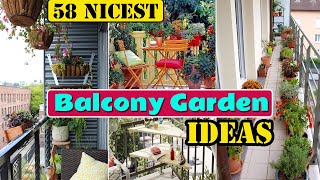 58 Nicest Balcony Garden Ideas [upl. by Collette]