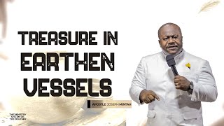 Treasure in Earthen Vessels by Apostle Joseph Mintah [upl. by Yeliab422]