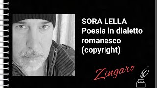 quot SORA LELLA quot Poesia in dialetto romanesco Autore Zingaro [upl. by Rekcut]