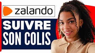 Comment Suivre Son Colis Sur Zalando  En 2024 [upl. by Nobell]