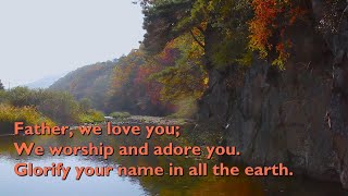 Father We Love You Glorify Your Name  3vv with lyrics for congregations [upl. by Helali]