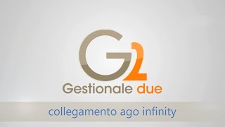 G2 in pillole  Collegamento Ago Infinity Zucchetti [upl. by Anileda]