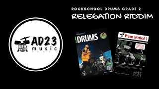 RELEGATION RIDDIM  Rockschool Drums Grade 2 [upl. by Kenimod]