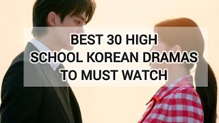 Best 30 High School Korean Dramas must watch❤️😎 kdrama highschool [upl. by Maisey]