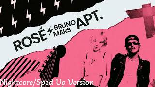 ROSÉ amp Bruno Mars  APT NightcoreSped Up Version [upl. by Monie]