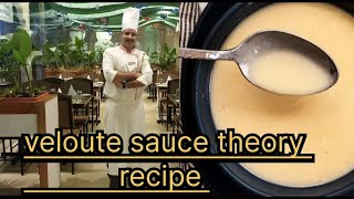 veloute sauce theory recipe chefgauravgauravRaana [upl. by Llerryt]