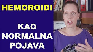 HEMOROIDI  kao normalna pojava dr Bojana Mandić [upl. by Elysha]