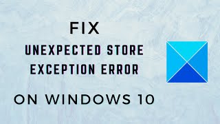 Fix UNEXPECTED STORE EXCEPTION error on Windows 11 [upl. by Nale801]