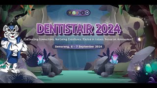 Pembukaan DENTISTAIR 2024 Fakultas Kedokteran Gigi UNISSULA [upl. by Nisse600]