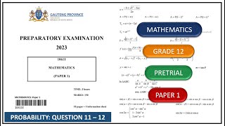 Probability Question 11 – 12 Mathematics Paper 1 Pretrial 2023 Gauteng [upl. by Barta524]