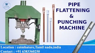 PIPE PUNCHING AND FLATTENING MACHINE punchingmachine coimbatore pipepunchingmachine pipeflatten [upl. by Aroon]