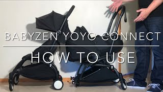 How to Use the Babyzen Yoyo Connect [upl. by Jesse]