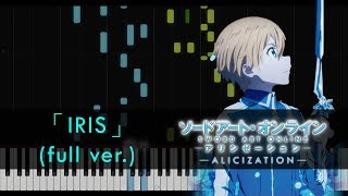 FULL Iris  Sword Art Online Alicization ED Piano Tutorial  Sheets by HalcyonMusic [upl. by Irodim]