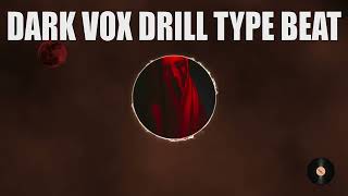 FREE  Dark Vox Drill  quotFogquot centralceetypebeat drilltypebeat sdotgotypebeat [upl. by Ynaoj]