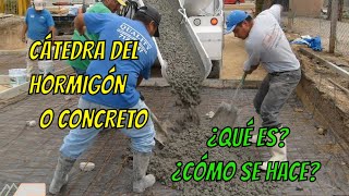 HORMIGON o CONCRETO todo lo que necesitas aprender en una sola cátedra [upl. by Luckin]