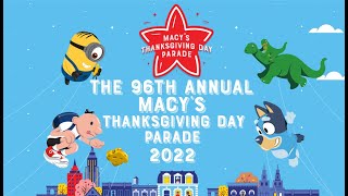 The 96th Annual Macys Thanksgiving Day Parade 2022 New York [upl. by Kellie17]