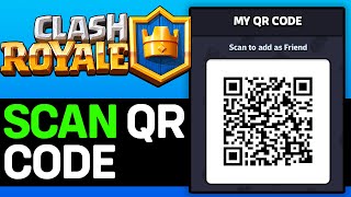 NEW OCTOBER 2024 How To Scan Qr Code In Clash Royale [upl. by Marguerie847]