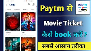 Paytm Se Movie Ticket Book Kaise Kare  How To Book Movie Ticket In Paytm App [upl. by Bartosch23]