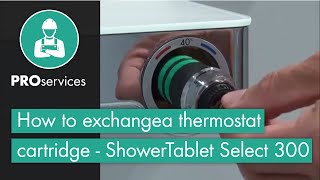 How to exchange a thermostat cartridge  ShowerTablet Select 300 [upl. by Trisa]