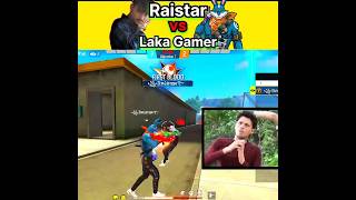 Raistar vs Laka gamer😈🔥RaiStar LakaGamingz shorts youtubeshorts [upl. by Iana]