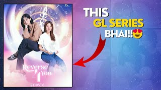 Reverse 4 You Gl Hindi Review Samajh Paoge Is Twist Ko🤔gl glseries [upl. by Anaerol610]