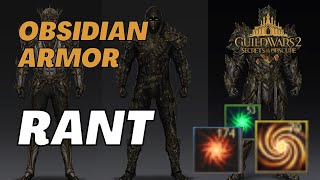 New Legendary Obsidian Armor Rant  GW2 SOTO [upl. by Hild]