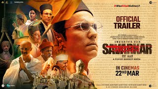 Swatantrya Veer Savarkar  Trailer  22nd March  Randeep Hooda  Ankita Lokhande  Amit Sial [upl. by Rainie]