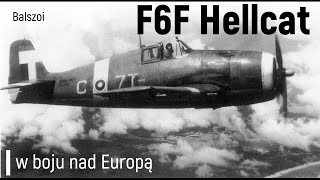 F6F Hellcat  w boju nad Europą [upl. by Yenttihw]