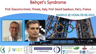 Behcets syndrome  Prof Dr Giacomo Emmi Trieste Italy Prof Dr David Saadoun Paris France [upl. by Ebert]