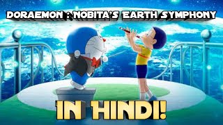 Doraemon  Nobitas Earth Symphony Fan Dub In Hindi  Part 2 [upl. by Nolyaw]