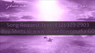 02 Jhene Aiko WAYS Slowed Down Mafia djdoeman [upl. by Claudia]