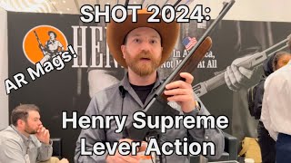 SHOT 2024 Henry Supreme AR Magazine Lever Action [upl. by Kohn]