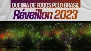 RÉVEILLON 2023 Queima de fogos em Copacabana e pelo Brasil  TV Globo [upl. by Brannon]