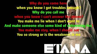 ETANA  WEAKNESS IN ME LYRICS [upl. by Zil]