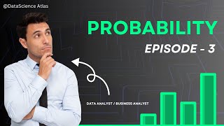 Episode 3 Probability main idea behind probability distribution [upl. by Zoi888]