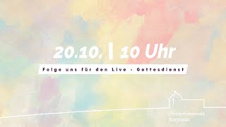 Live  Gottesdienst der CG Stadtheide eV am 20102024 [upl. by Norval663]