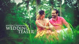 Wedding teaser Naveen Shankar  Dr Vishnupriya [upl. by Atiuqan]