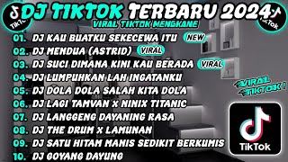 DJ TIKTOK TERBARU 2024 SLOW BASS🎵 DJ SEKECEWA ITU🎵 DJ MENDUA ASTRID DJ SUCI VIRAL [upl. by Wei]