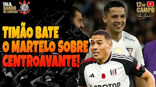 CORINTHIANS BATE O MARTELO SOBRE CENTROAVANTE DA LDU [upl. by Egiarc159]