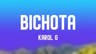 BICHOTA  Karol G Letra [upl. by Ulita]