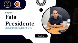 AGÊNCIA CVC  Pacotes para aposentados pensionistas e idosos  FALA PRESIDENTE 05 [upl. by Mcneil]