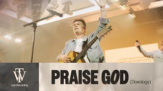 Praise God Doxology  Thrive Worship Official Music Video [upl. by Atsira]